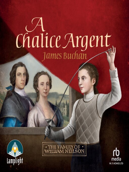 Title details for The Story of William Neilson, Volume 2 by James Buchan - Available